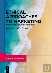 Ethical Approaches To Marketing