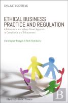 Ethical Business Practice And Regulation