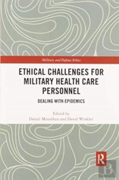 Ethical Challenges For Military Health Care Personnel
