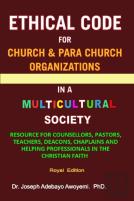 Ethical Code For Church And Para Church Organizations In A Multicultural Society