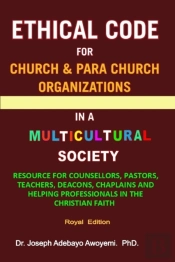 Ethical Code For Church And Para Church Organizations In A Multicultural Society