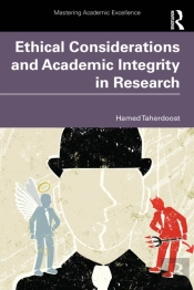 Ethical Considerations And Academic Integrity In Research