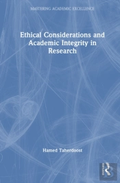 Ethical Considerations And Academic Integrity In Research