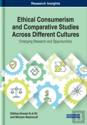 Ethical Consumerism And Comparative Studies Across Different Cultures