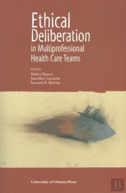 Bertrand.pt - Ethical Deliberation In Multiprofessional Health Care Teams