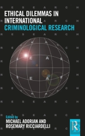 Ethical Dilemmas In International Criminological Research