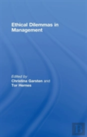 Ethical Dilemmas In Management