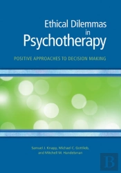 Ethical Dilemmas In Psychotherapy