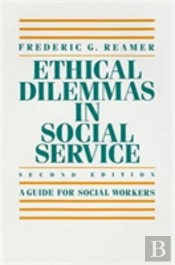 Ethical Dilemmas In Social Service