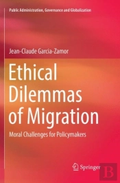 Ethical Dilemmas Of Migration