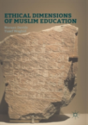 Ethical Dimensions Of Muslim Education