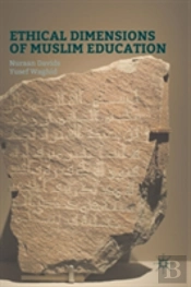 Ethical Dimensions Of Muslim Education