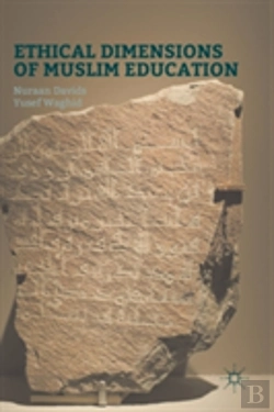 Bertrand.pt - Ethical Dimensions Of Muslim Education