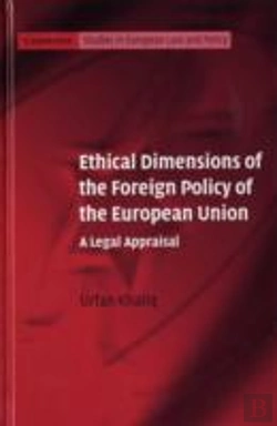 Bertrand.pt - Ethical Dimensions Of The Foreign Policy Of The European Union