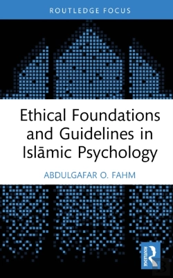 Bertrand.pt - Ethical Foundations And Guidelines In Islamic Psychology