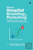 Ethical Hospital Branding & Marketing
