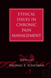 Ethical Issues In Chronic Pain Management