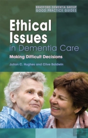 Ethical Issues In Dementia Care