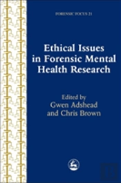 Ethical Issues In Forensic Mental Health Research