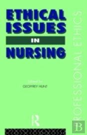 Ethical Issues In Nursing