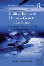 Ethical Issues Of Human Genetic Databases