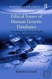 Ethical Issues Of Human Genetic Databases