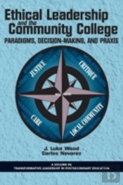 Ethical Leadership And The Community College