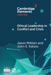 Ethical Leadership In Conflict And Crisis
