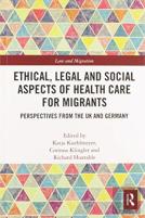 Ethical, Legal And Social Aspects Of Healthcare For Migrants