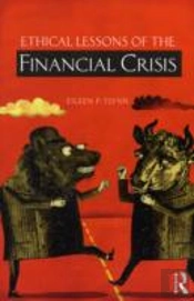 Ethical Lessons Of The Financial Crisis