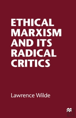 Bertrand.pt - Ethical Marxism And Its Radical Critics