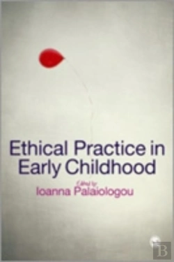 Bertrand.pt - Ethical Practice In Early Childhood