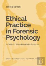 Ethical Practice In Forensic Psychology
