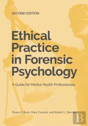 Ethical Practice In Forensic Psychology