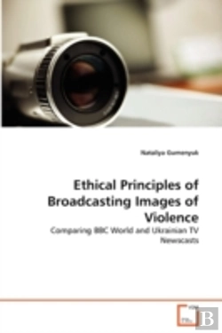 Bertrand.pt - Ethical Principles Of Broadcasting Images Of Violence