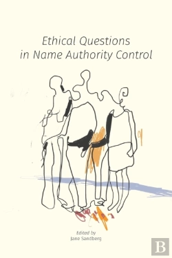 Bertrand.pt - Ethical Questions In Name Authority Control