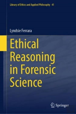 Bertrand.pt - Ethical Reasoning In Forensic Science