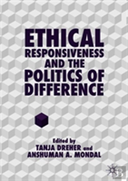 Bertrand.pt - Ethical Responsiveness And The Politics Of Difference