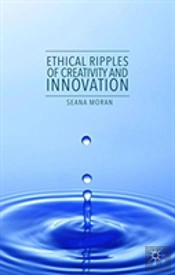 Ethical Ripples Of Creativity And Innovation