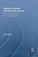 Ethical Socialism And The Trade Unions
