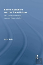Ethical Socialism And The Trade Unions
