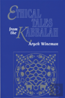 Ethical Tales From The Kabbalah