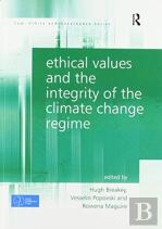 Ethical Values And The Integrity Of The Climate Change Regime