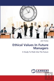 Ethical Values In Future Managers