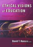 Ethical Visions Of Education