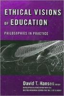 Ethical Visions Of Education