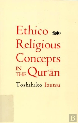 Bertrand.pt - Ethico-Religious Concepts In The Qur'An