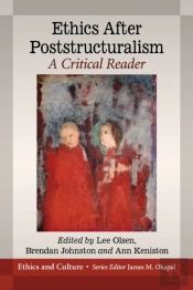 Ethics After Poststructuralism