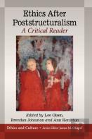 Ethics After Poststructuralism