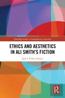Ethics And Aesthetics In Ali Smithâ€™S Fiction